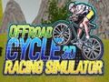 Juego Simulador de carreras 3D Cycle Offroad en línea
