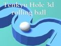 Juego Bola rodante 3d Tenkyu Hole  en línea