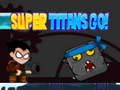 Juego ¡Los super titanes van!  en línea