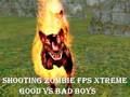 Juego Disparar a Zombie fps Xtreme Good vs Bad Boys  en línea