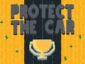 Juego Protege el coche  en línea