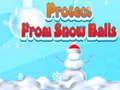 Juego Protéjase de las bolas de nieve  en línea