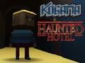 Juego Hotel embrujado de Kogama  en línea