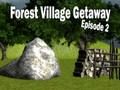 Juego Forest Village Getaway Episodio 2  en línea