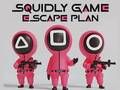 Juego Plan de escape de Squidly Game  en línea