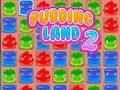 Juego Pudding Land 2 en línea