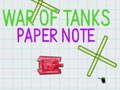 Juego Nota de papel de guerra de tanques  en línea