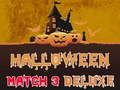 Juego Partido de Halloween 3 de lujo  en línea