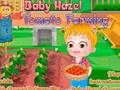 Juego Bebé Hazel. cultivo de tomate  en línea
