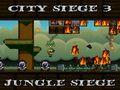 Juego Asedio a la ciudad 3: Asedio a la jungla  en línea