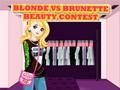 Juego Concurso de belleza rubia vs morena  en línea