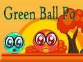 Juego Bola verde po  en línea