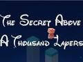 Juego El secreto por encima de las mil capas  en línea