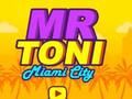 Juego Sr. Toni Ciudad de Miami  en línea