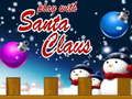 Juego Juega con Papá Noel en línea Juego Juega con Papá Noel en línea