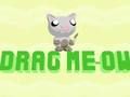 Juego Arrastrar Miau  en línea