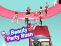 Juego Fiebre de la fiesta de la belleza  en línea