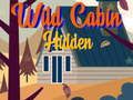 Juego Cabaña salvaje escondida  en línea