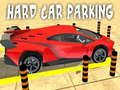Juego Aparcamiento de coches duro  en línea