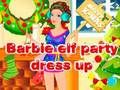 Juego Viste a la fiesta de Barbie Elf en línea Juego Viste a la fiesta de Barbie Elf en línea