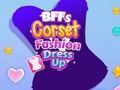 Juego Vestir a la moda con corsé de BFF  en línea