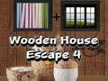 Juego Escape de la casa de madera 4  en línea