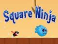 Juego Ninja cuadrado  en línea
