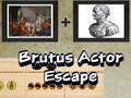 Juego Escape del actor Brutus  en línea