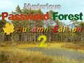 Juego Bosque de contraseñas misteriosas Edición de otoño 2  en línea