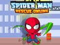 Juego Rescate del hombre araña en línea  en línea