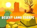Juego Escape de la tierra del desierto  en línea