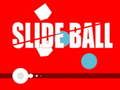 Juego Deslice la bola  en línea