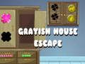 Juego Escape de la casa grisácea  en línea