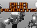 Juego Ejecutar robots de armas  en línea