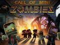Juego Llamada de Mini Zombie  en línea