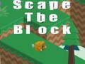 Juego Escapar del bloque  en línea
