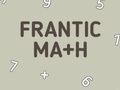 Juego Matemáticas frenéticas en línea Juego Matemáticas frenéticas en línea
