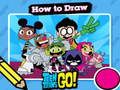 Juego Caliente para dibujar Teen Titans Go!  en línea