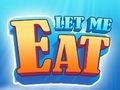 Juego Déjame comer  en línea