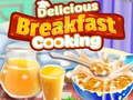Juego Delicioso Desayuno Cocinar  en línea