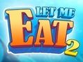 Juego Déjame comer 2: Locura de alimentación  en línea