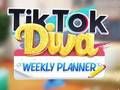 Juego Planificador semanal TikTok Diva  en línea