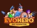 Juego EvoHero: Gladiadores inactivos  en línea