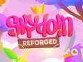 Juego Skydom: Reforjado  en línea