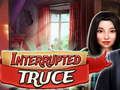 Juego Tregua interrumpida  en línea