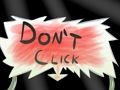 Juego No hagas clic  en línea