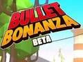 Juego Bonanza de balas  en línea