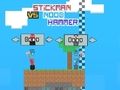 Juego Stickman contra el martillo novato  en línea