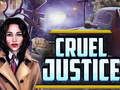 Juego Justicia cruel  en línea