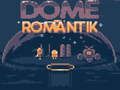 Juego Cúpula Romantik  en línea